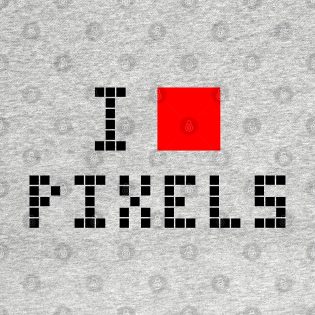 I love pixels by Florin Tenica